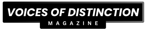 Voices of Distinction Magazine