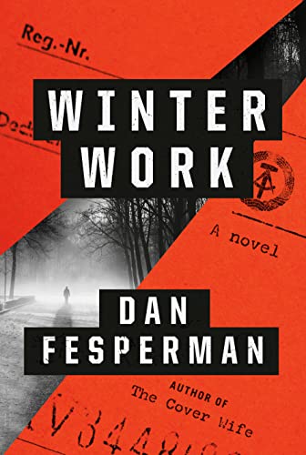 <i>Winter Work</i>, by Dan Fesperman