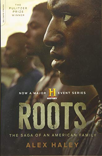 <i>Roots</i> by Alex Haley <i>Roots</i> by Alex Haley